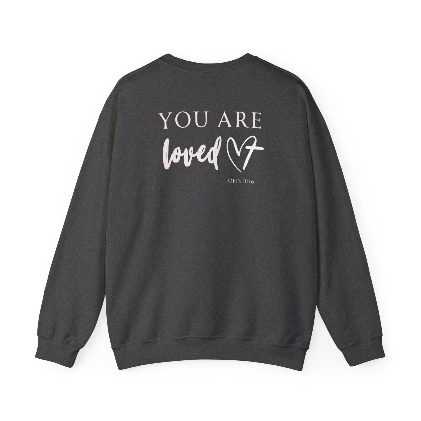 You Are Loved Heart with Cross Crewneck Sweatshirt