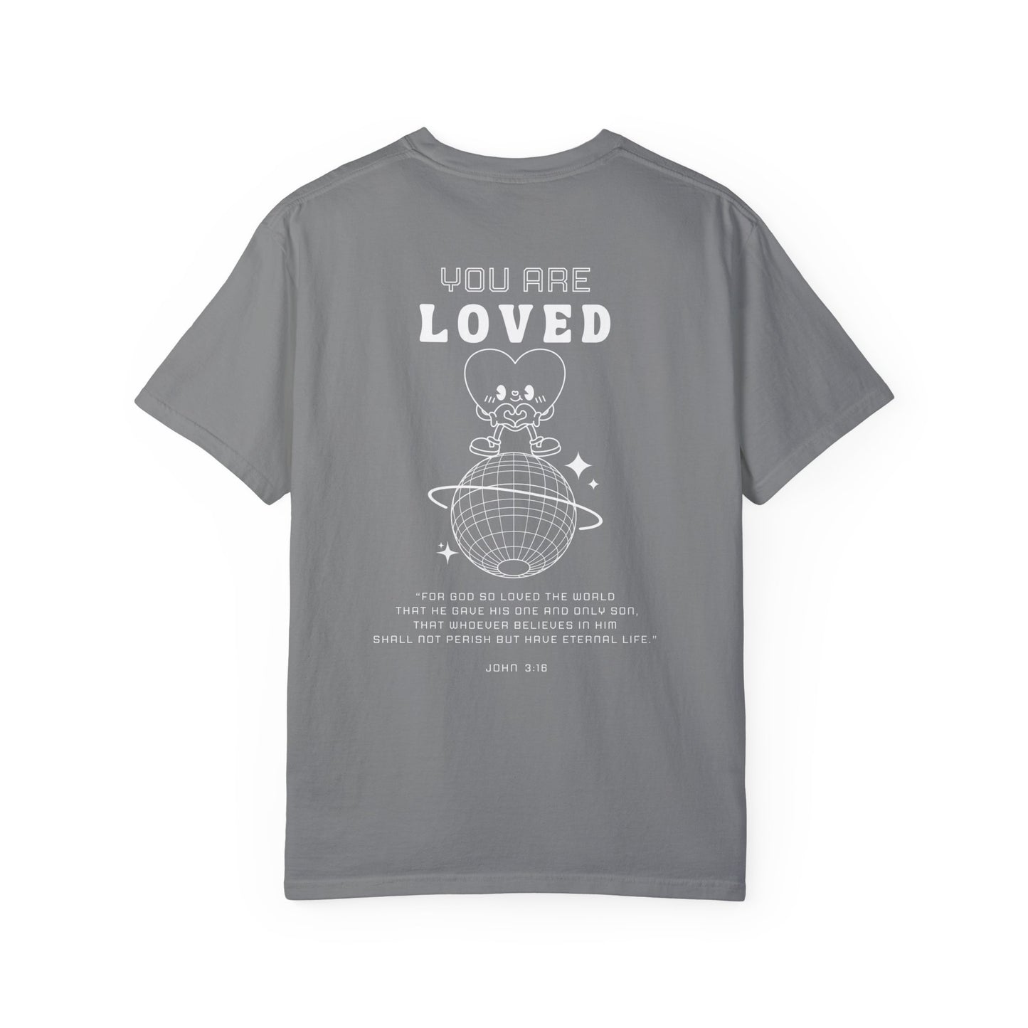 You Are Loved Tee