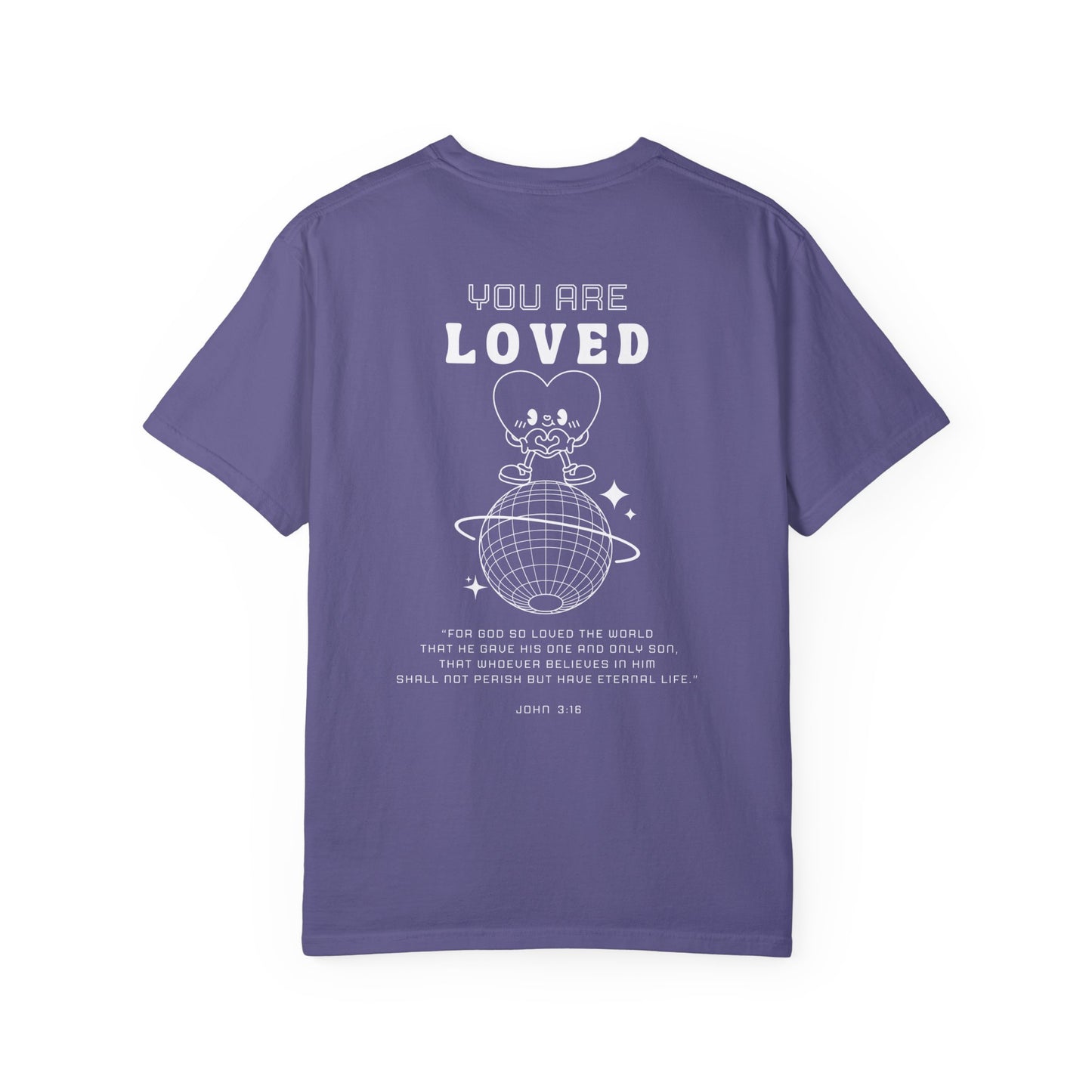 You Are Loved Tee