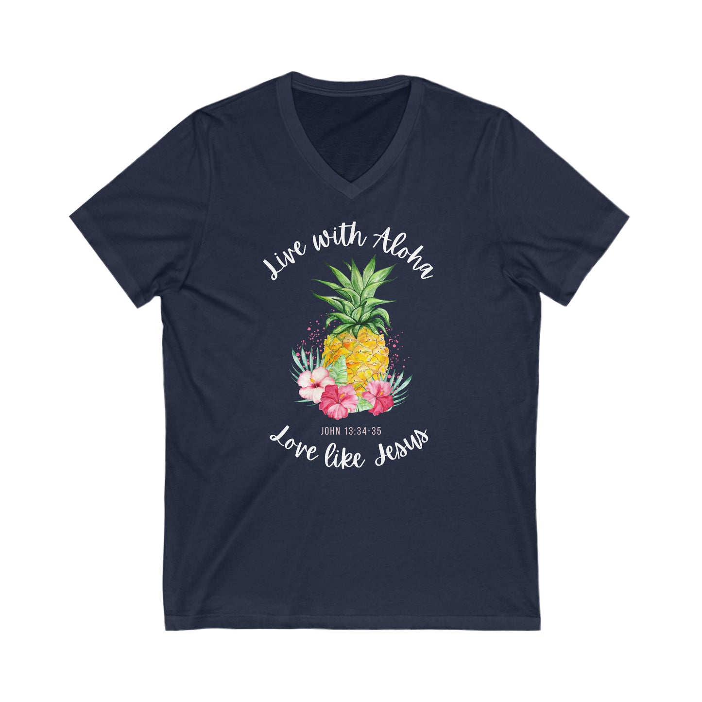 Pineapple Floral Live with Aloha, Love Like Jesus V-Neck Tee