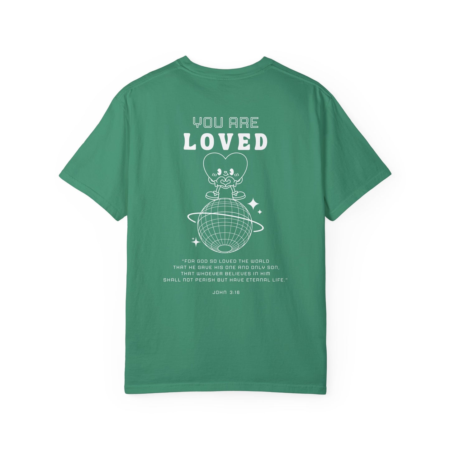 You Are Loved Tee