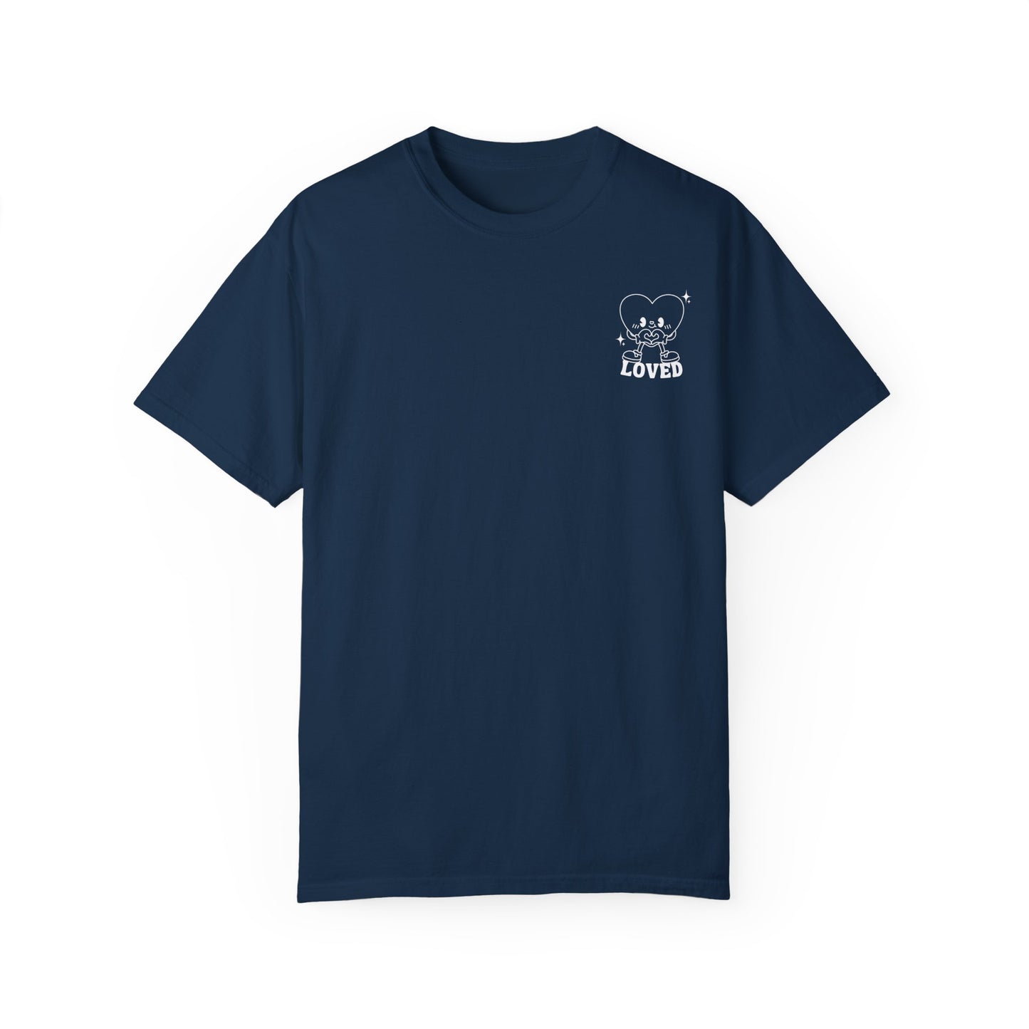 You Are Loved Tee