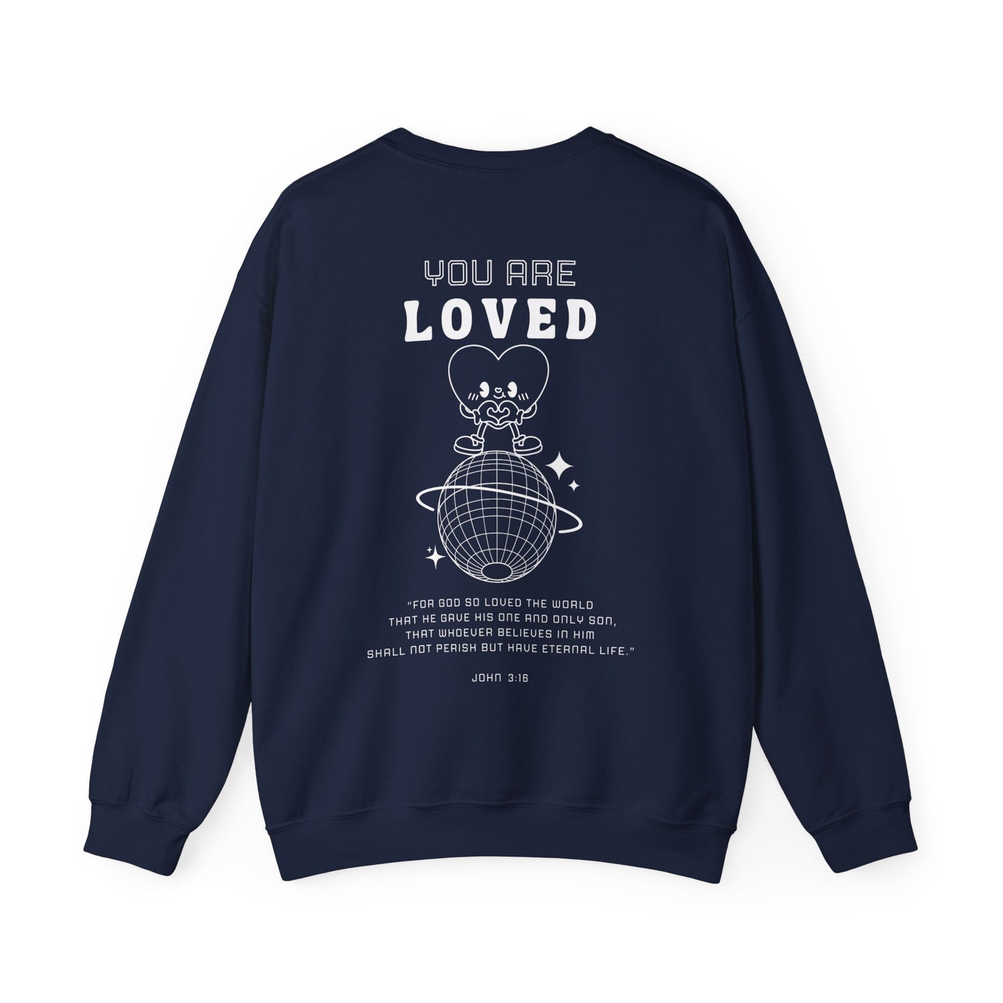 You Are Loved Crewneck Sweatshirt