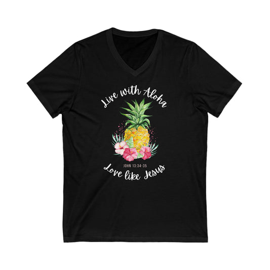 Pineapple Floral Live with Aloha, Love Like Jesus V-Neck Tee