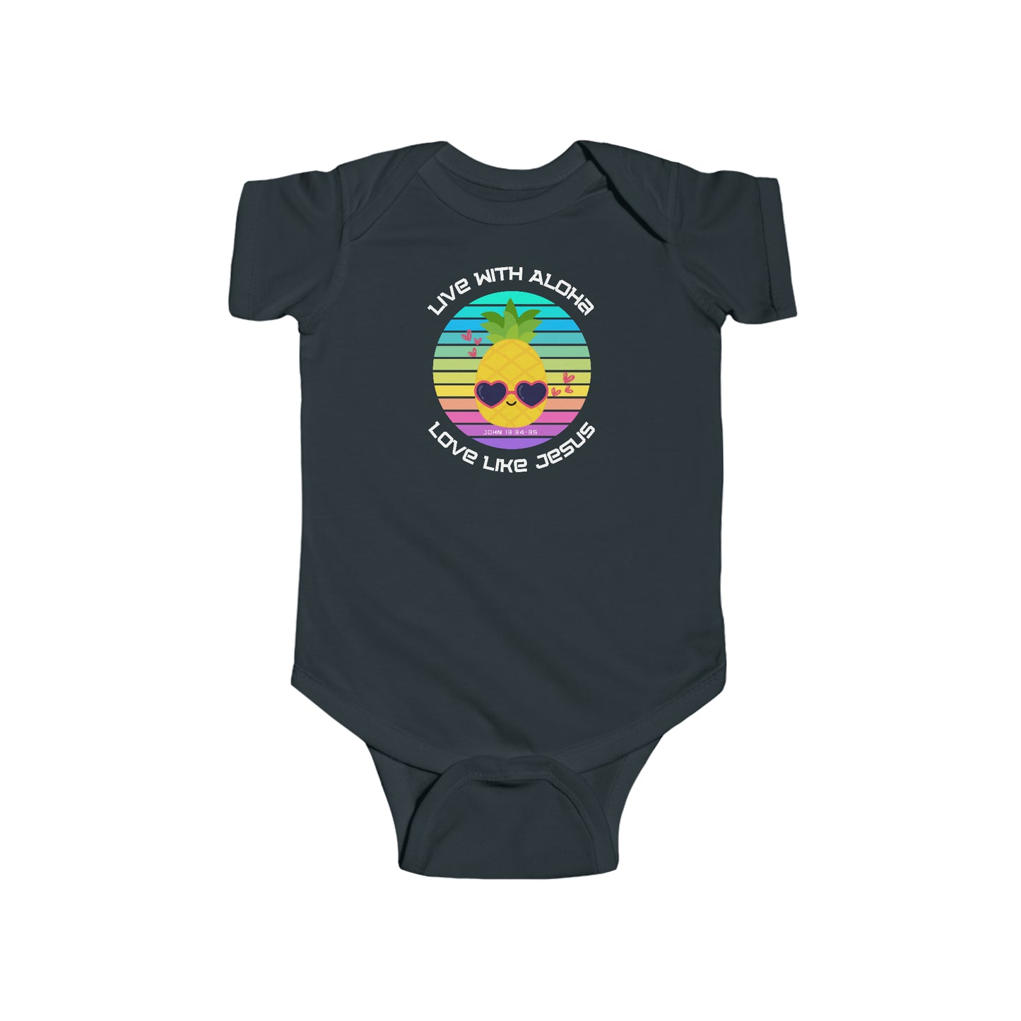 Live with Aloha, Love like Jesus Cool Pineapple Infant Onsie