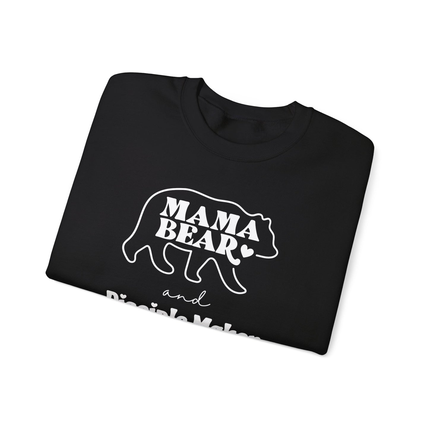 Mama Bear and Disciple Maker Crewneck Sweatshirt