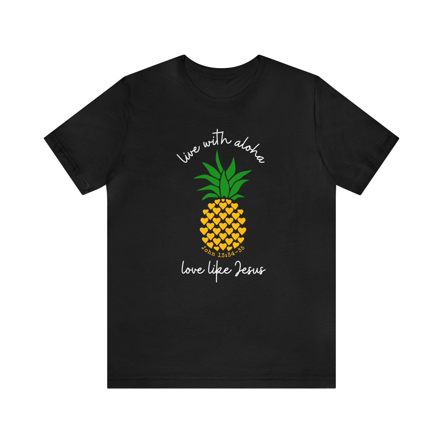 Live With Aloha, Love Like Jesus Pineapple Hearts Tee