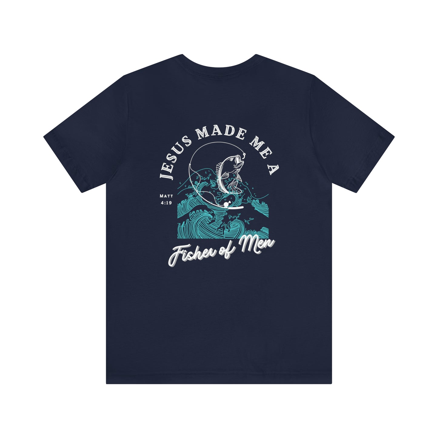 Fisher of Men Tee