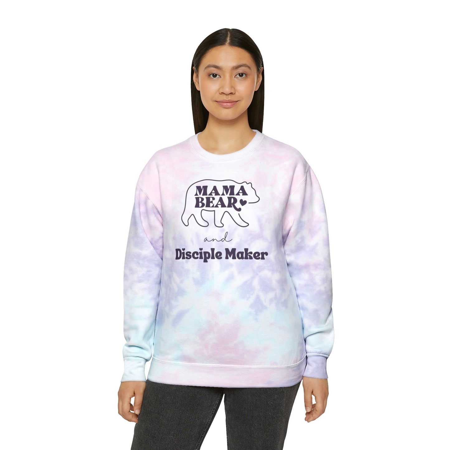 Mama Bear and Disciple Maker Tie-Dye Sweatshirt