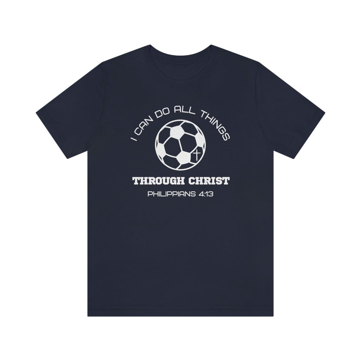 Soccer Philippians 4:13 Tee